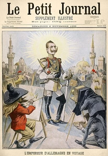 WILLIAM II OF GERMANY (1859-1941). Emperor of Germany, 1888-1918. The Emperor of Germany Traveling. Cartoon from the French newspaper Le Petit Journal, 1898