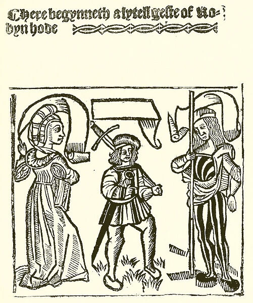 'A Lytell Geste of Robin Hode, 'printed by Wynkyn de Worde (engraving)