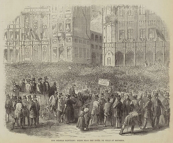 The Belgian Elections, Scene near the Hotel de Ville at Brussels (engraving)