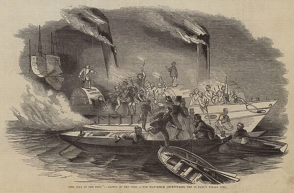 'Civil War in the City, 'Battle of the Pool, the Watermen recapturing the St Pauls Wharf Pier (engraving)