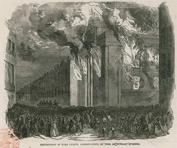 Destruction of Park Chapel, Camden Town, London (engraving)