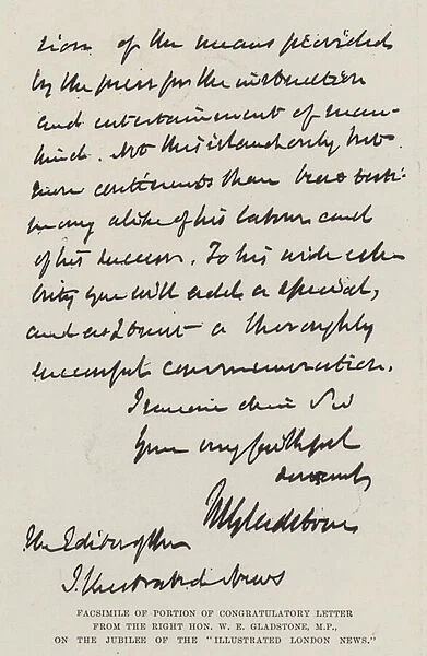 Facsimile of Portion of Congratulatory Letter from the Right Honourable W E Gladstone, MP, on the Jubilee of the 'Illustrated London News'(engraving)