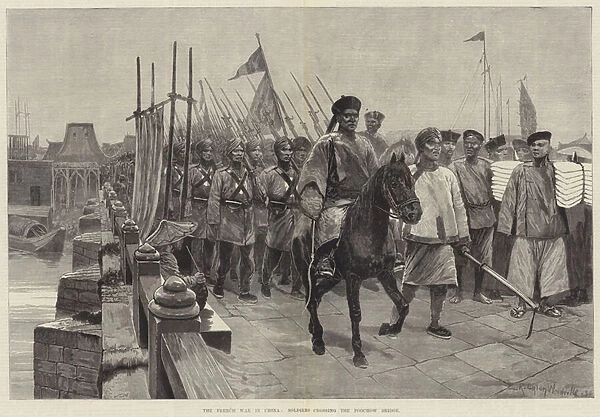 The French War in China, Soldiers crossing the Foochow Bridge (engraving)