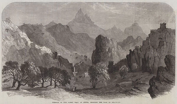 Portion of the Great Wall of China, showing the Pass of Sha-Po-Yu (engraving)