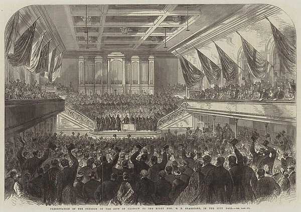 Presentation of the Freedom of the City of Glasgow to the Right Honourable W E Gladstone, in the City Hall (engraving)