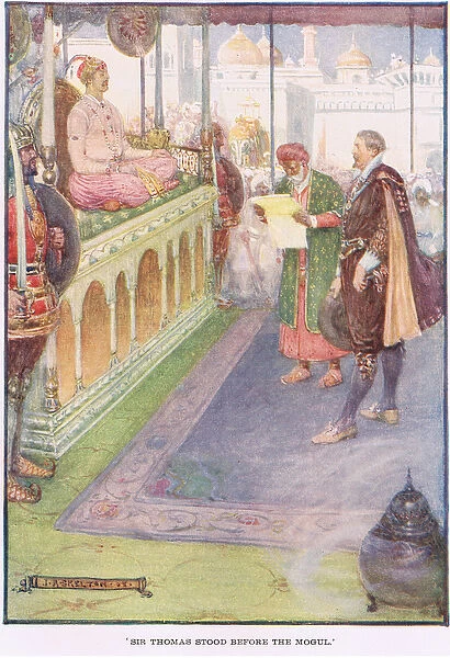 Sir Thomas stood before the Mogul (colour litho)