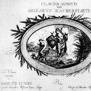 MOZART: MAGIC FLUTE, 1793. Title page of Wolfgang Amadeus Mozarts score of The Magic Flute