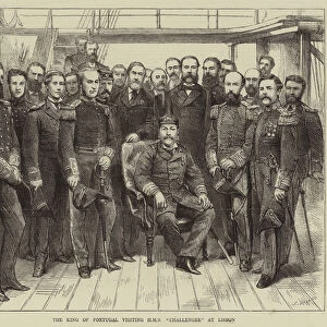 The King of Portugal visiting HMS "Challenger"at Lisbon (engraving)