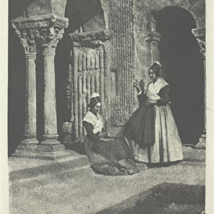 Deux arlesiennes dans le cloitre de Saint-Trophime d Arles, c. 1854, printed 1982